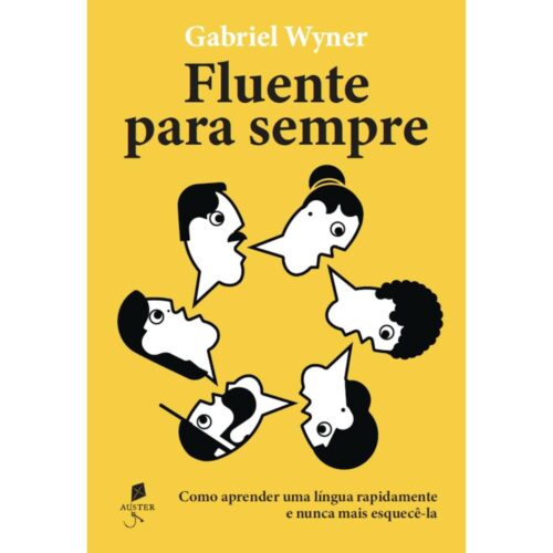 Livro - Fluente para Sempre - Gabriel Wyner (Seminovo)