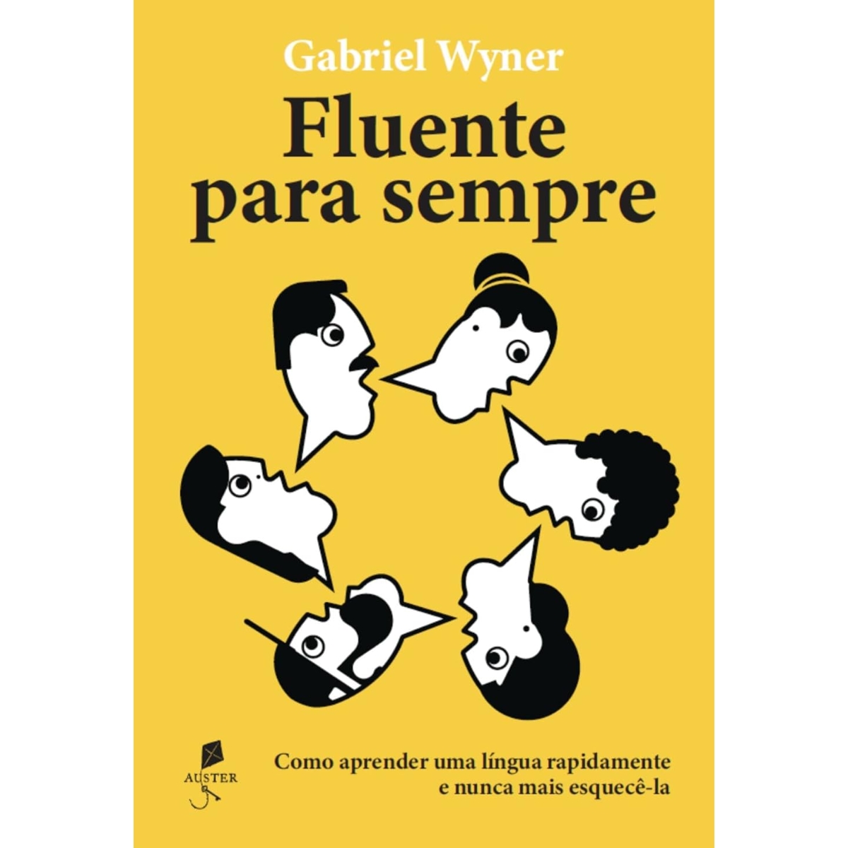 Livro - Fluente para Sempre - Gabriel Wyner (Seminovo)