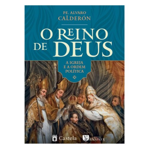 Livro - O Reino de deus - Alvaro Calderon (Seminovo)