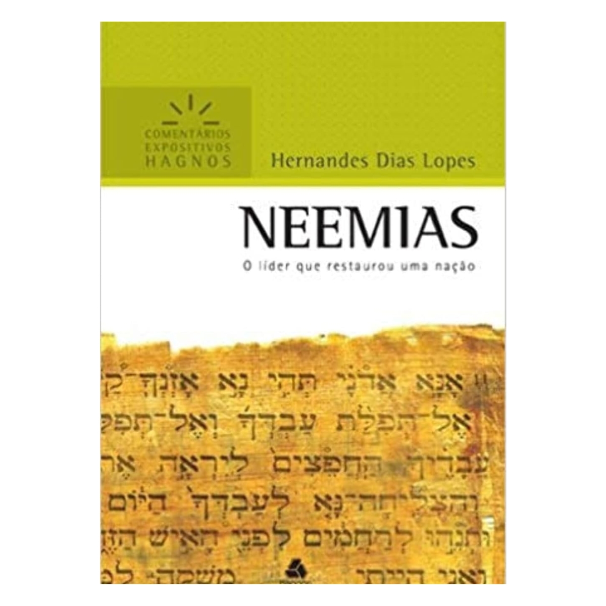 Livro - Neemias - O Lider que restaurou uma nação - Hernandes Dias Lopes (Usado) - Imagem 2
