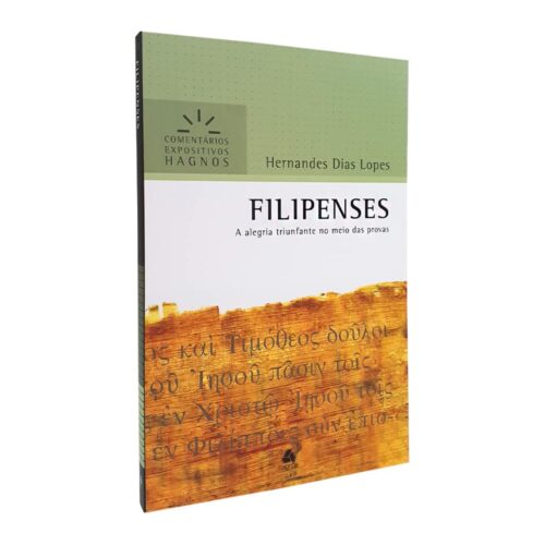 Livro - Felipenses - A Alegria triunfante - Hernandes Dias Lopes (Usado)