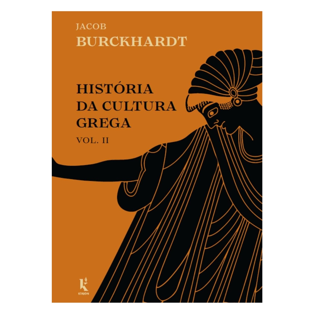 Livro - História da Cultura Grega Vol. 02 - Jacob Burckhardt (Seminovo) - Imagem 2