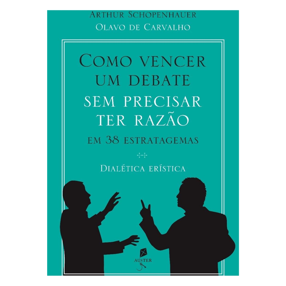 Livro - Como Vencer um debate sem precisar ter razão - Arthur Schopenhauer (Usado) - Imagem 2