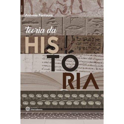 Livro - Teoria da História - Antonio Fontoura (Usado)