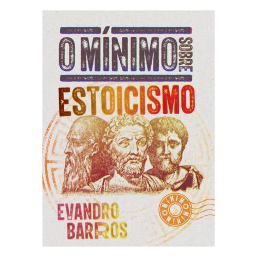 Livro - O Minimo sobre Estoicismo - Evandro Barros - Pocket  (Seminovo)