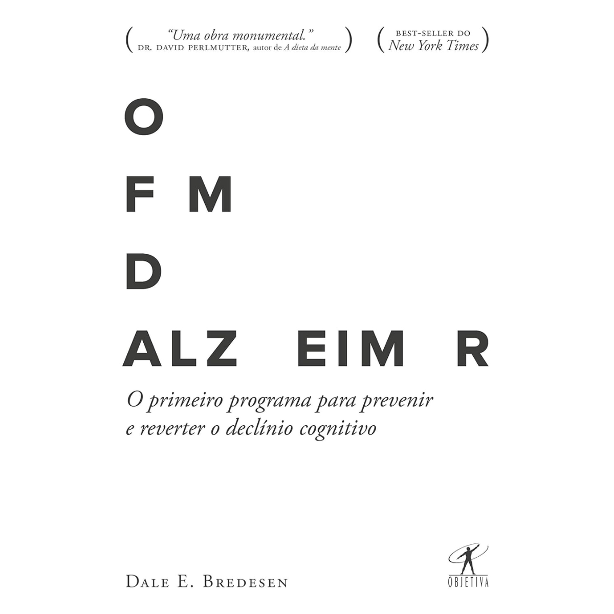 Livro - O Fim do Alzheimer - Dale E. Bredesen (Seminovo) - Imagem 2