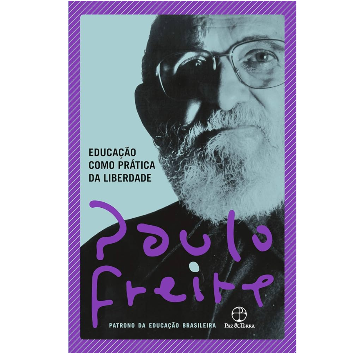 Livro - Educação como Prática da Liberdade - Paulo Freire (seminovo) - Imagem 3