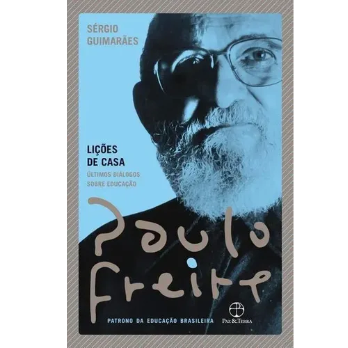 Livro - Lições de Casa - Paulo Freire (seminovo) - Imagem 3