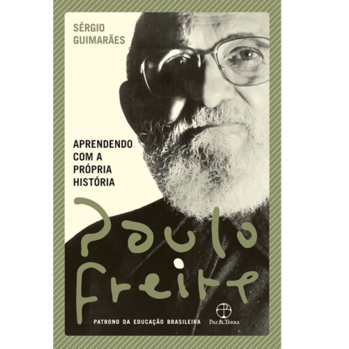 Livro - Aprendendo com a Própria Historia - Paulo Freire (seminovo)