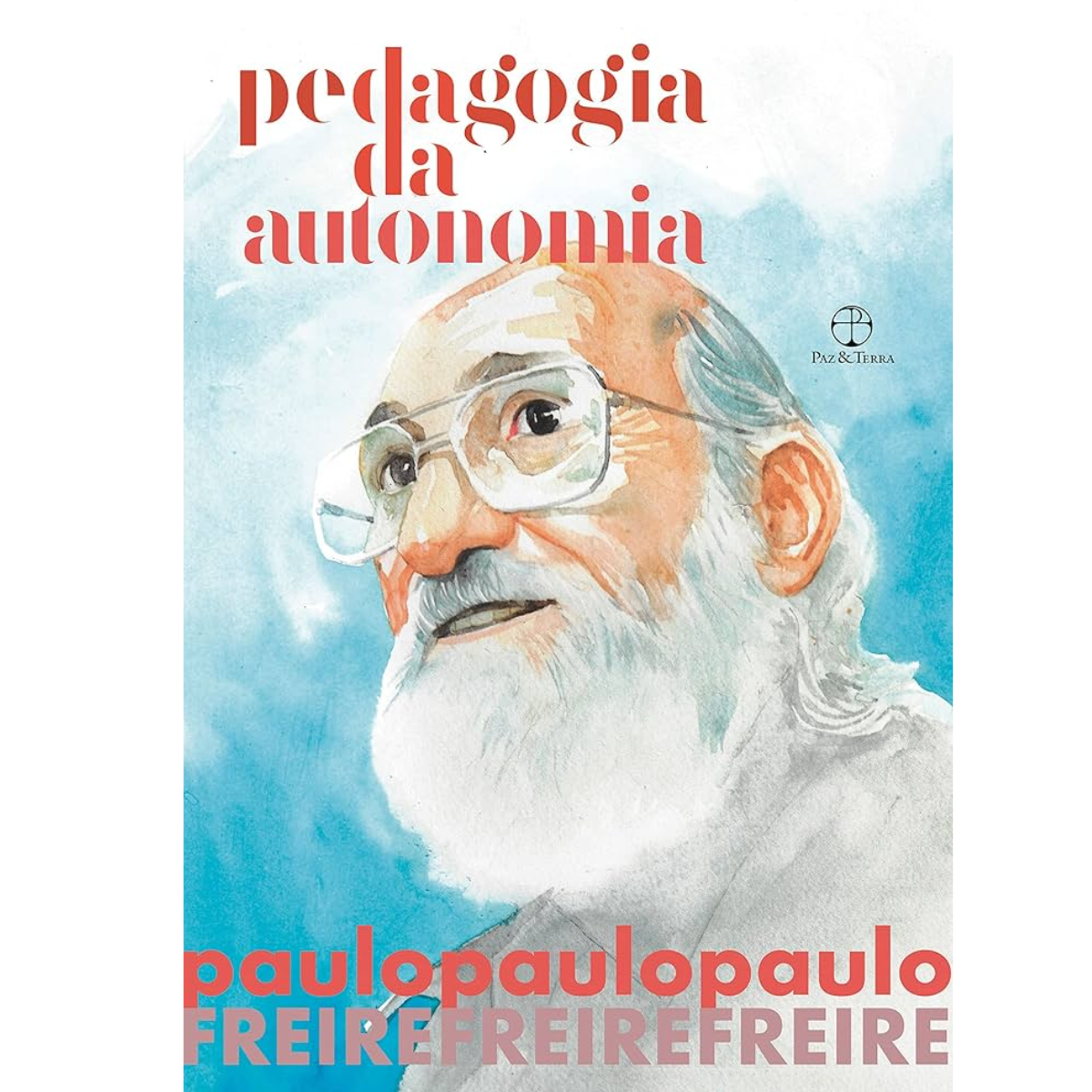 Livro - Pedagogia da Autonomia - Paulo Freire (seminovo) - Imagem 2