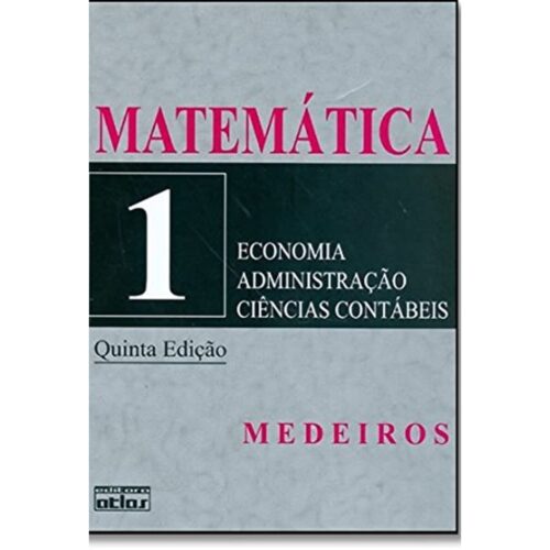 Livro - Matemática para os Cursos - Sebastião Medeiros da Silva (Usado)