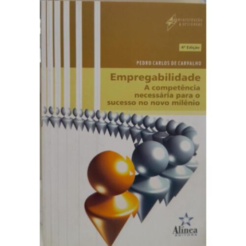 Livro - Empregabilidade - Pedro Carlos de Carvalho (Usado)