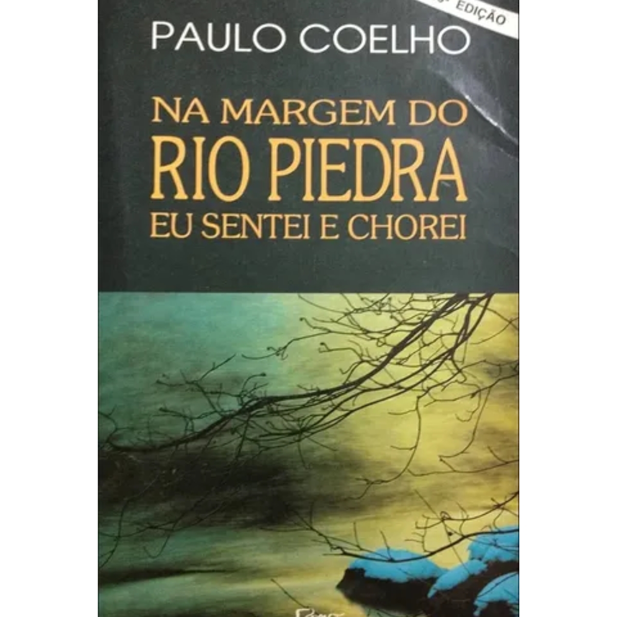 Livro - Na Margem do Rio Piedra eu Sentei e Chorei - Paulo Coelho (Usado) - Imagem 3