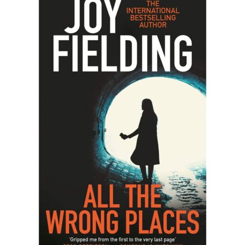 Livro - All the Wrong Places - Joy Fielding (Usado) Inglês