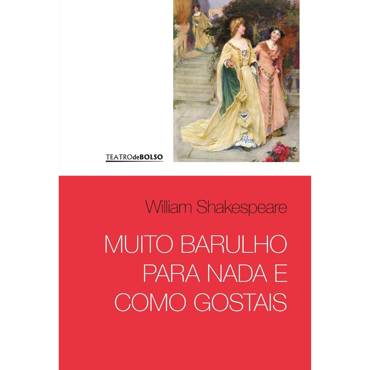 Livro - Muito Barulho para dana e Como Gostais - William Shakespeare - Pocket (Usado) - Imagem 3