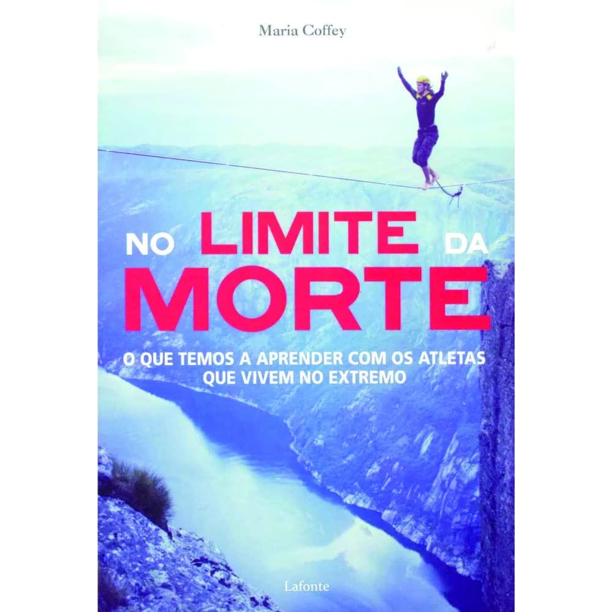 Livro - No Limite da Morte - Maria Coffey (Usado)