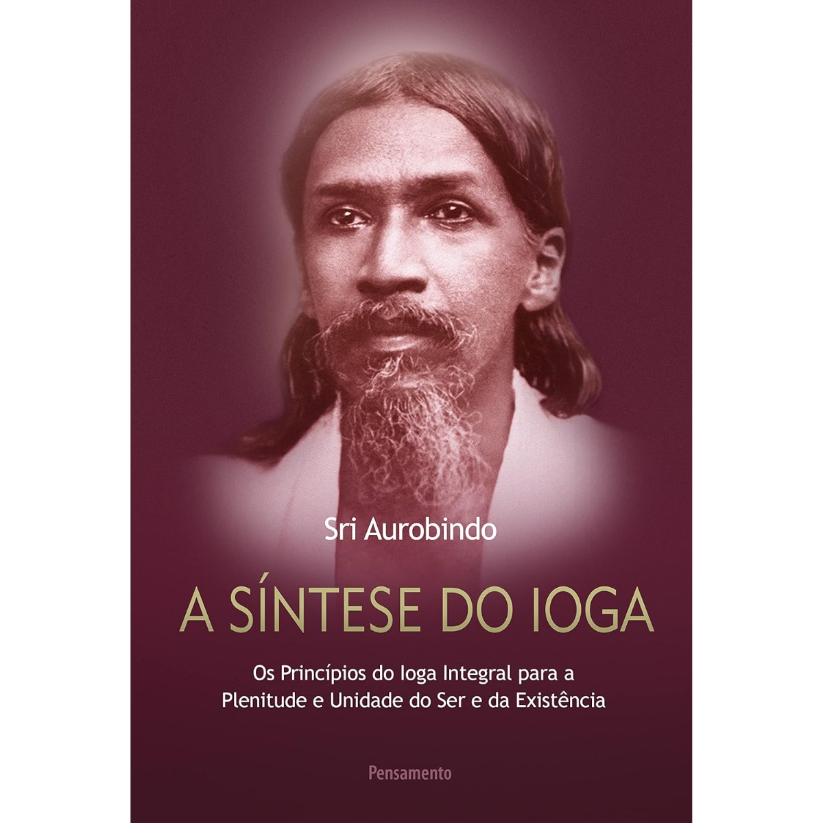Livro - A Síntese do Ioga - Sri Aurobindo (Usado) - Imagem 3