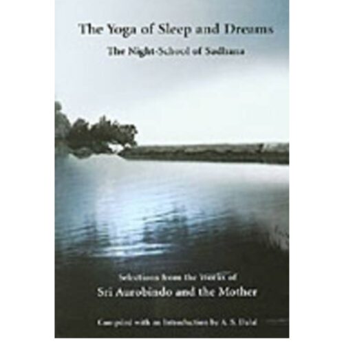 Livro - The Yoga of Sleep and Dreams - Sri Aurobindo (Usado) - inglês