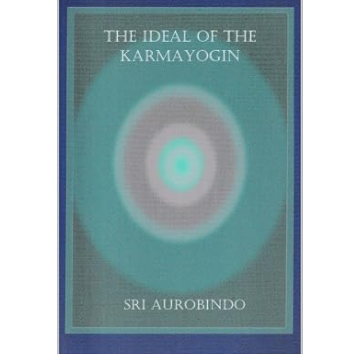 Livro - The Ideal Of the Karmayogin - Sri Aurobindo (Usado) - Inglês - Imagem 2