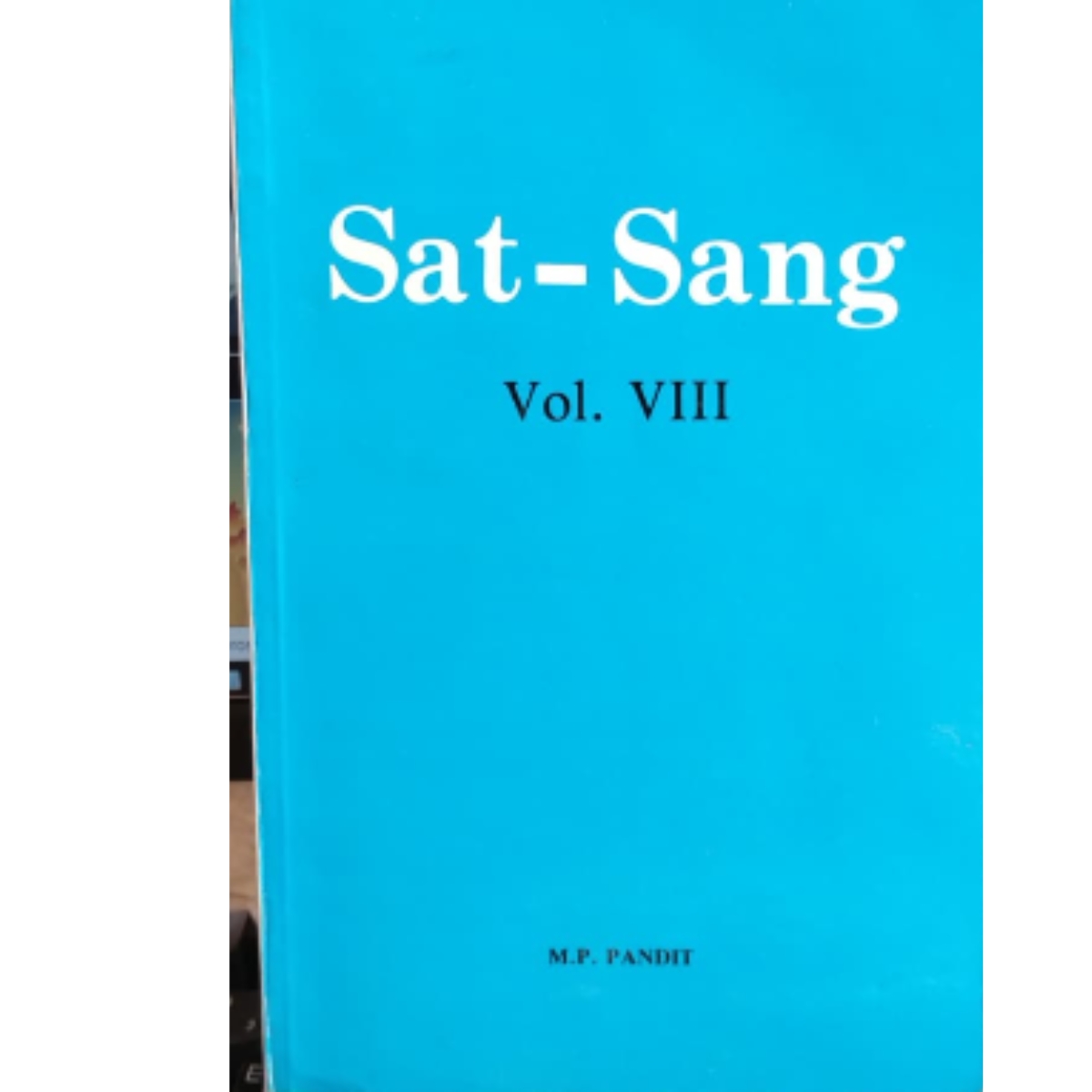 Livro - Sat-Sang Vol. 08 - M. P. Pandit (Usado) - Inglês