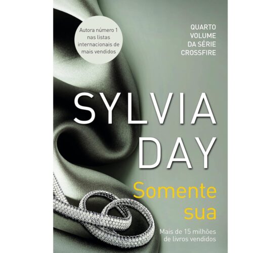 Livro - Somente Sua - Sylvia Day (Usado)