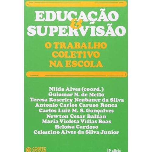 Livro - Educação e Supervisão - Nilda Alves (Usado)