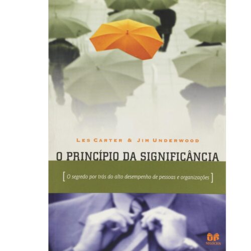 Livro - O Principio da Significancia - Les Carter (Usado )