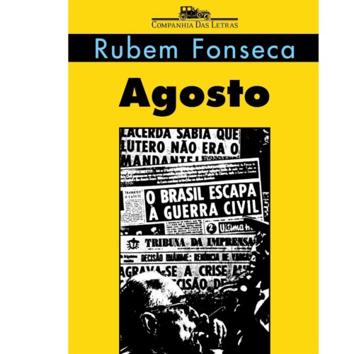 Livro - Agosto - Rubem Fonseca (Usado)