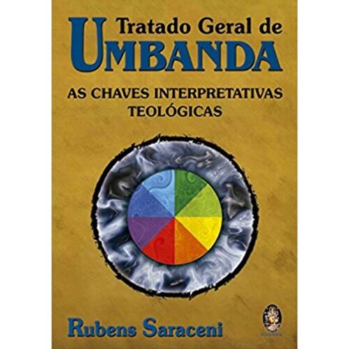 Livro - Tratado Geral de Umbanda - Rubens Saraceni (Seminovo)