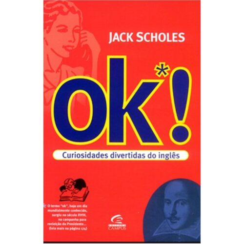 Livro - Ok Curiosadades Divertidas do Inglês - Jack Scholes (Usado)