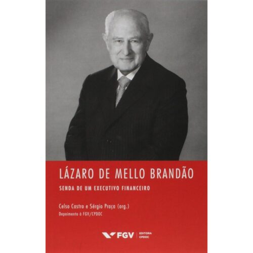Livro - Lazaro de Mello Brandão - Celso Castro (usado)