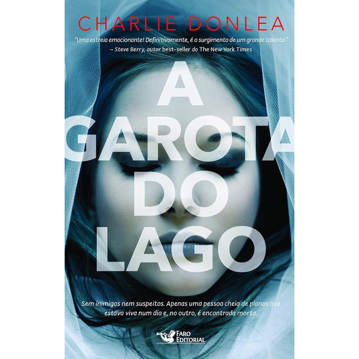 Livro - A Garota do Lago - Charlie Donlea (seminovo) - Imagem 3
