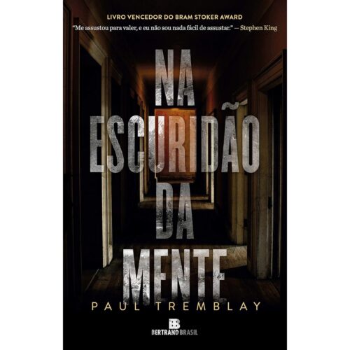 Livro - Na Escuridão da Mente - Paul Tremblay (seminovo)