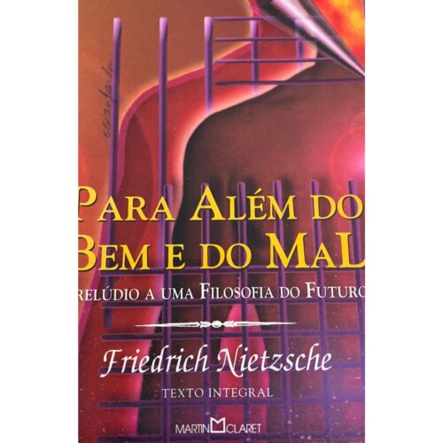 Livro - Para Alem do Bem e do Mal - Friedrich Nietzsche (seminovo)