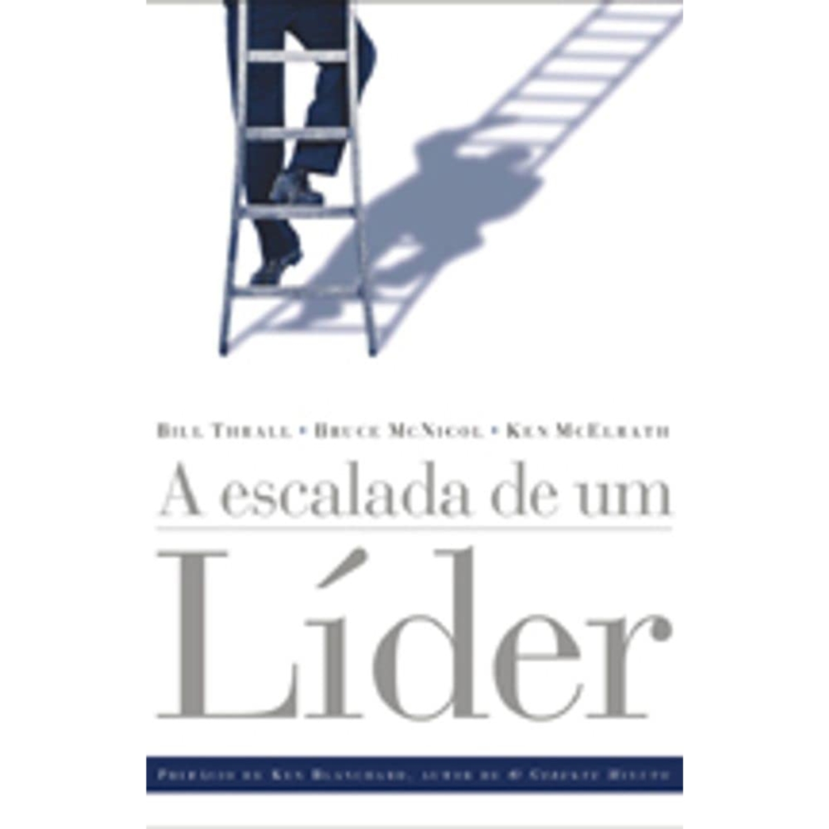 Livro - A Escalada de um Lider - Bil Thrall (usado) - Imagem 3