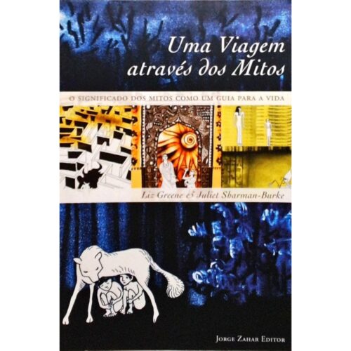 Livro - Uma Viagem atraves dos mitos - Liz Greene (seminovo)