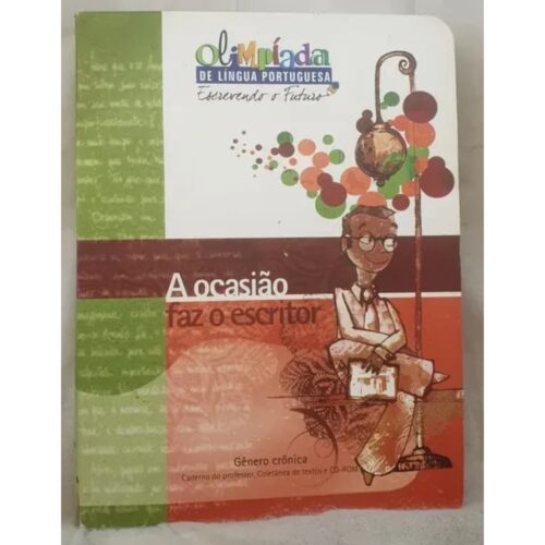 Livro - A Ocasiao faz o Escritor (usado)