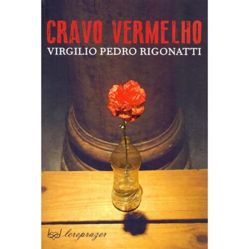 Livro - Cravo Vermelho - Virgilio Pedro (seminovo)