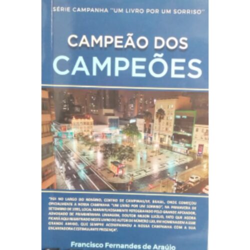 Livro - Campeão dos Campeoes - Francisco Fernandes de araujo (usado)