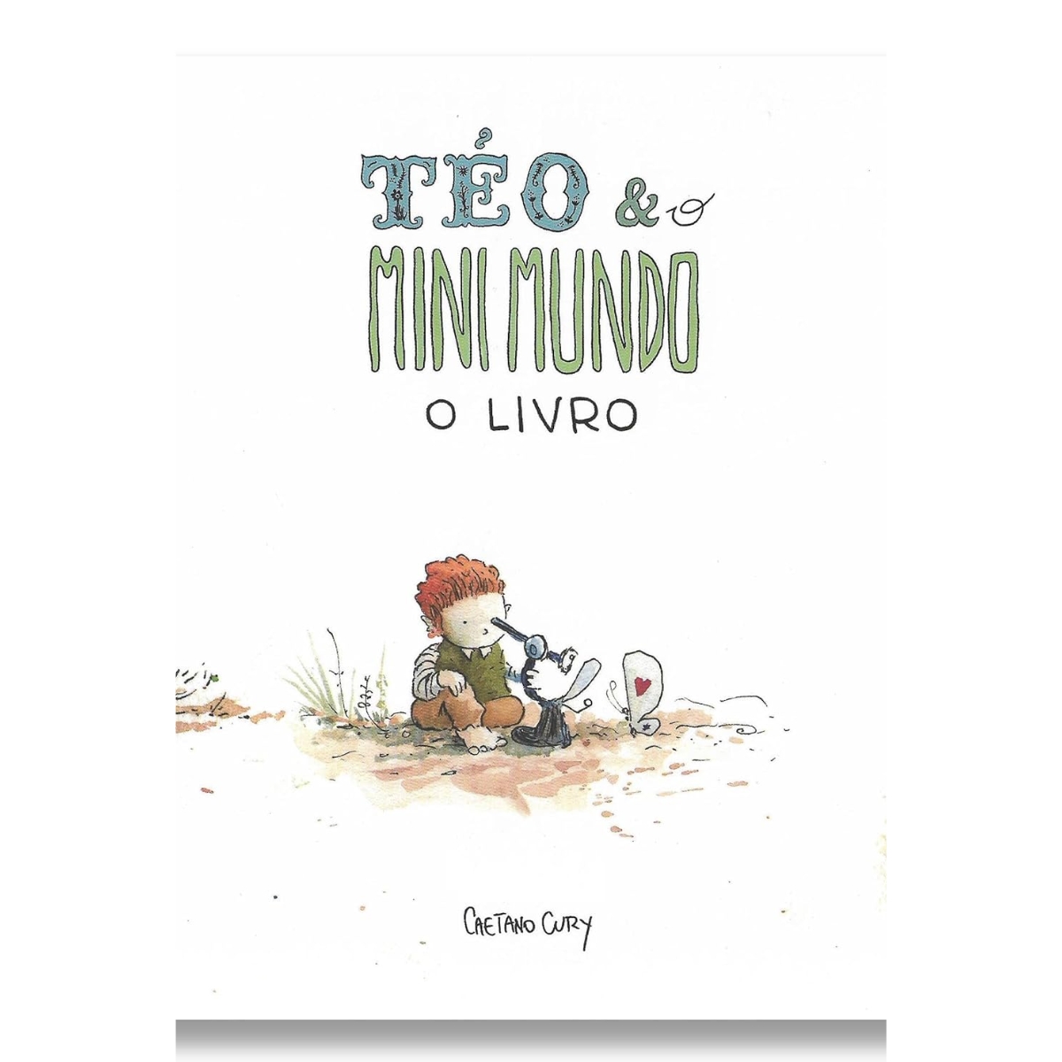 Livro - Téo e o Mini Mundo - Caetano Cury (seminovo) - Imagem 4