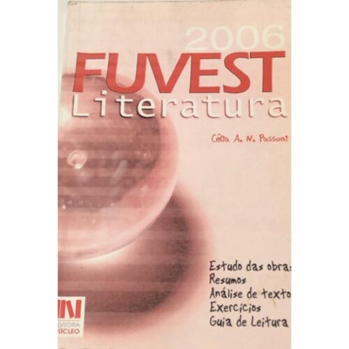 Livro - Fuvest Literatura - Celia A. N. Passoni (usado)