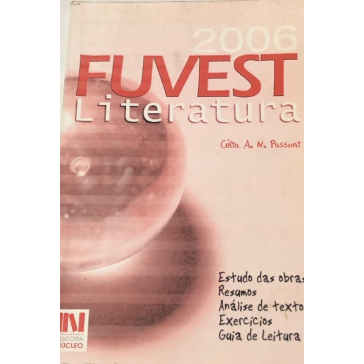 Livro - Fuvest Literatura - Celia A. N. Passoni (usado) - Imagem 3
