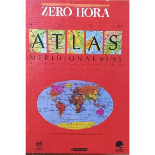 Livro - Zero Hora novo Atlas Meridional 94/95 - Geraldo Jose Pauwels (usado)
