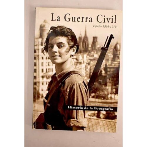 Livro - La Guerra Civil - Ramon Guerra de la Vega (seminovo) importado