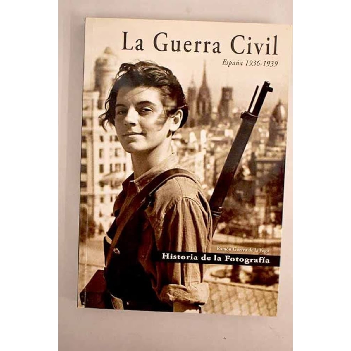 Livro - La Guerra Civil - Ramon Guerra de la Vega (seminovo) importado - Imagem 3