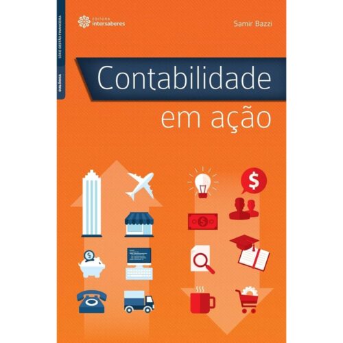 Livro - Contabilidade em ação - Samir Bazzi (seminovo)