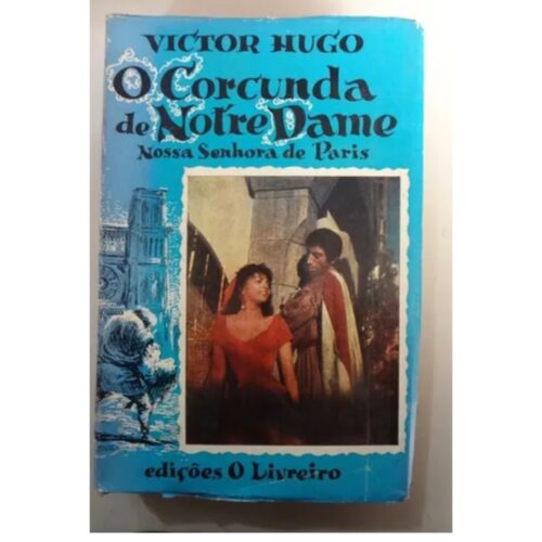 Livro - O Corcunda de NotreDame - Victor HUgo - O Livreiro (Usado)