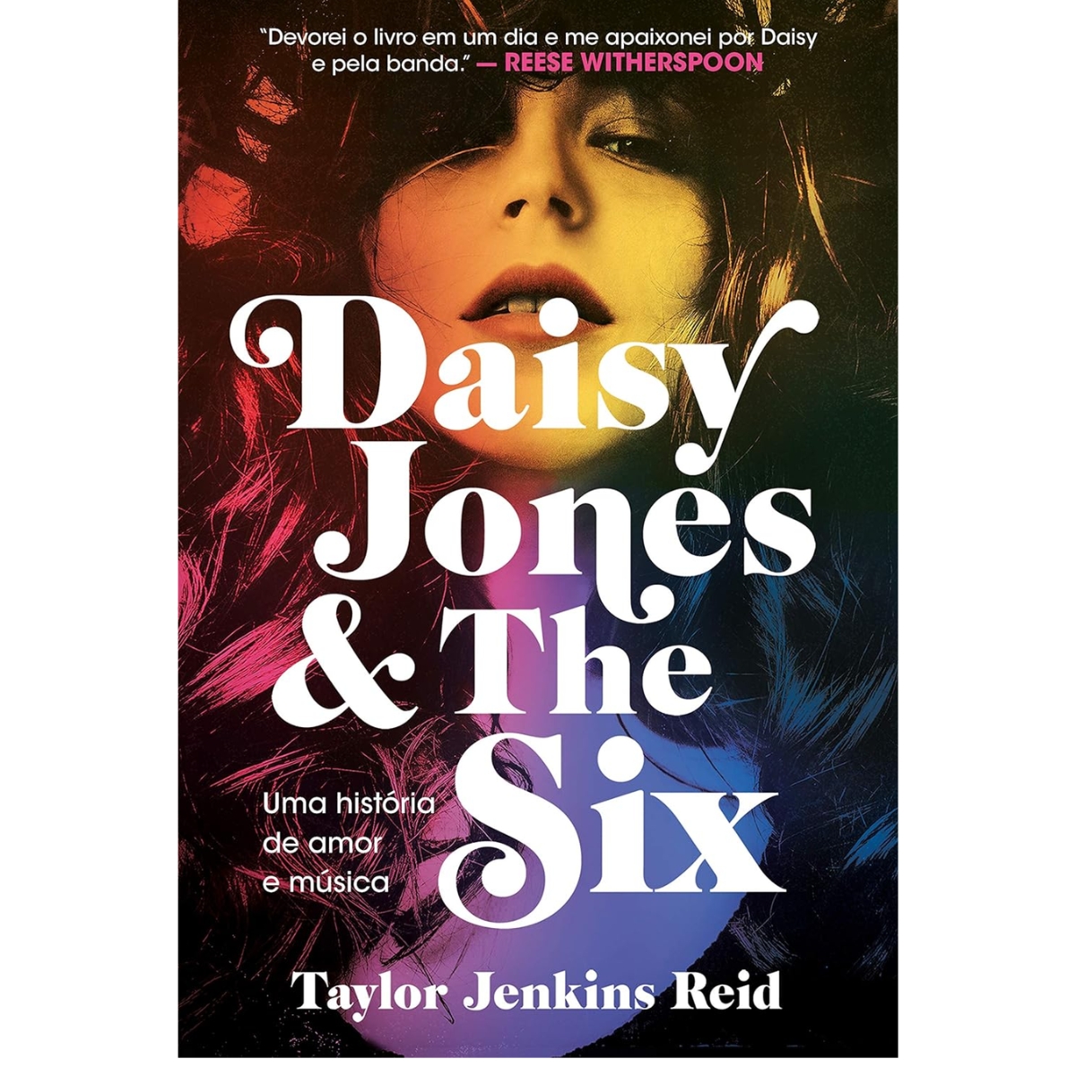 Livro - Daisey Jones e The Six - Taylor Jenkins Reid (Usado)
