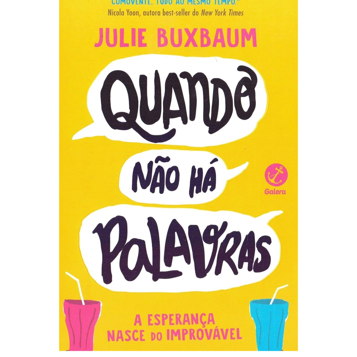 Livro - Quando Não Há Palavras - Julie Buxbaum (Usado) - Imagem 3