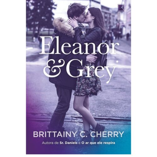 Livro - Eleanor & Gray - Breittainy Cherry (Usado)